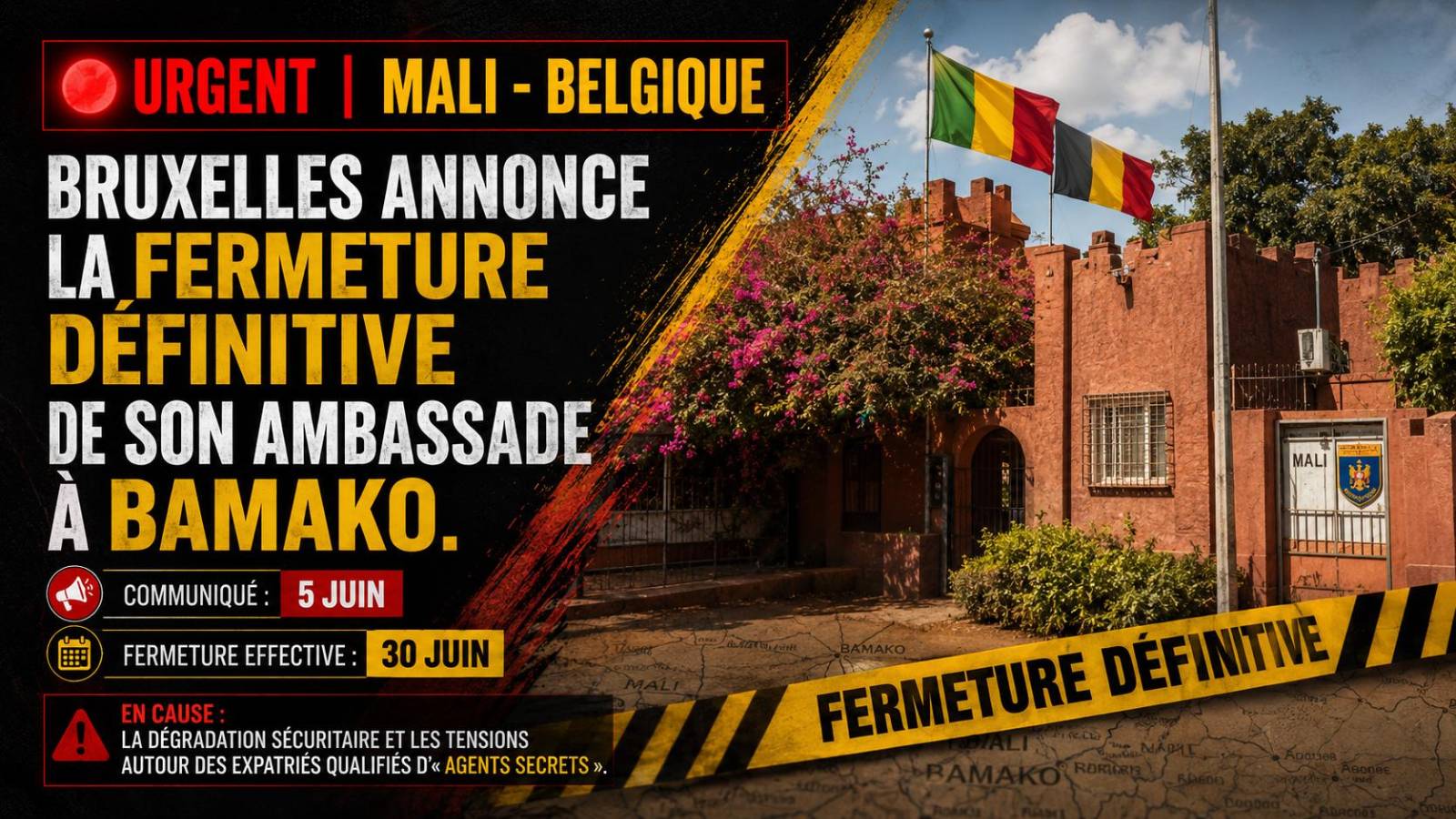 Belgique : le retrait définitif de son ambassade au Mali acté pour le 30 juin