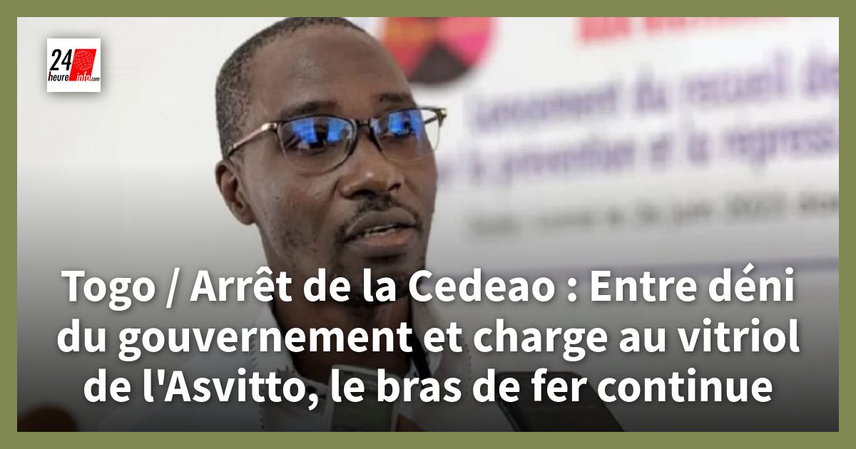 Togo : bras de fer entre le gouvernement et l&rsquo;Asvitto après l&rsquo;arrêt de la CEDEAO
